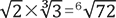 ルート2と三乗根3の積は6乗根72