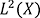 L²(X)