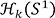 Hk(S¹)