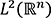 L²(ℝⁿ)