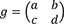 g=(a b c d)の2次正方行列