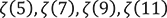 ζ(5),ζ(7),ζ(9),ζ(11)